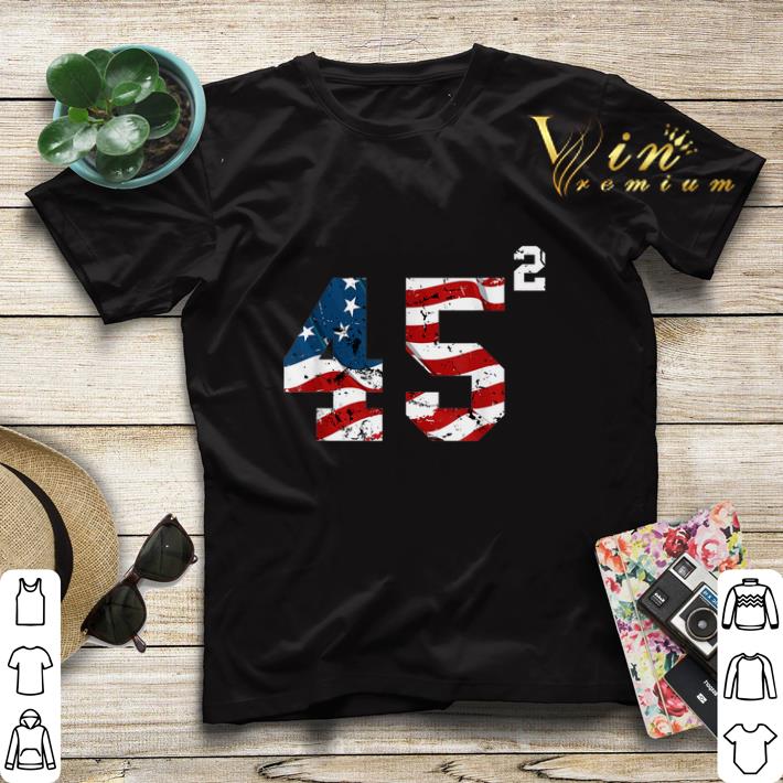 45 Squared Trump 2020 Second Time President shirt sweater 45 Squared Trump 2020 Second Time President shirt sweater 4 - 45 Squared Trump 2020 Second Time President shirt sweater