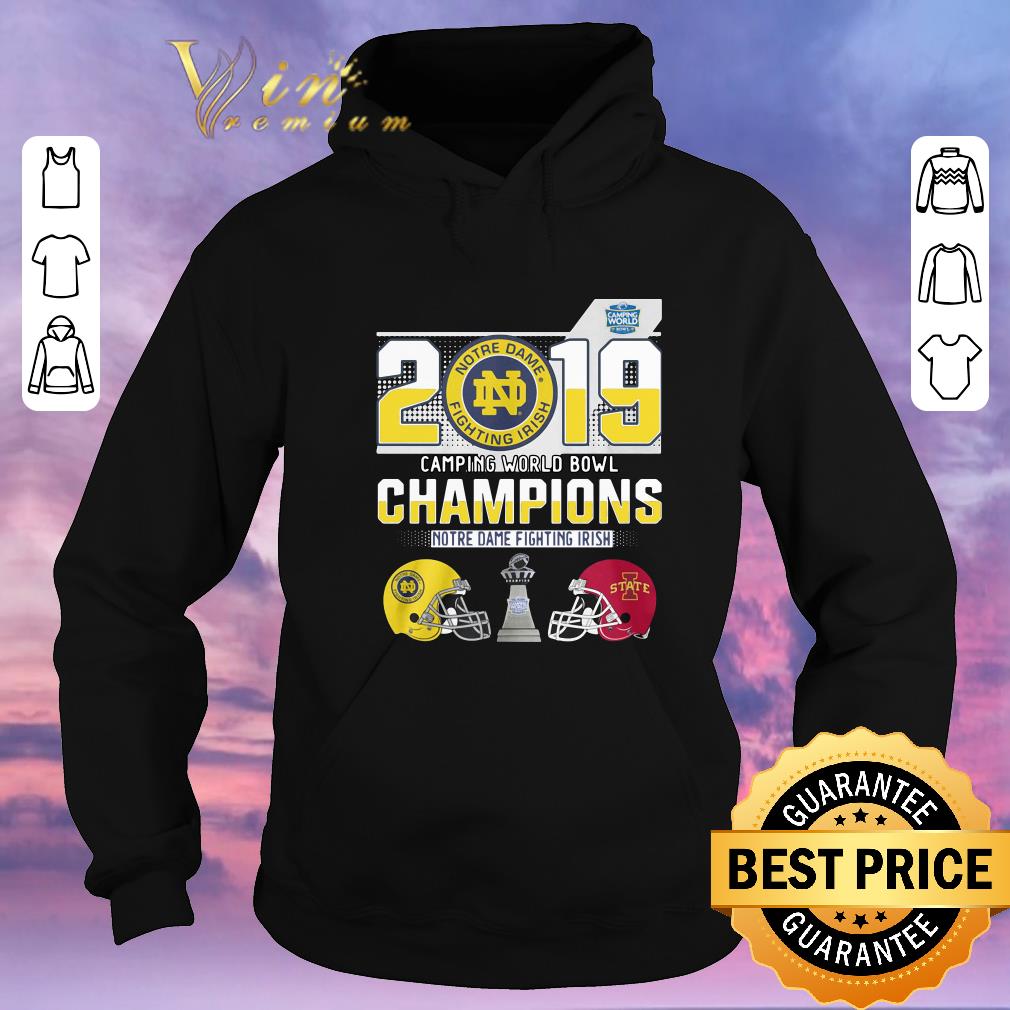 Awesome 2019 Camping World Bowl Champions Notre Dame Fighting Irish shirt sweater 4 - Awesome 2019 Camping World Bowl Champions Notre Dame Fighting Irish shirt sweater