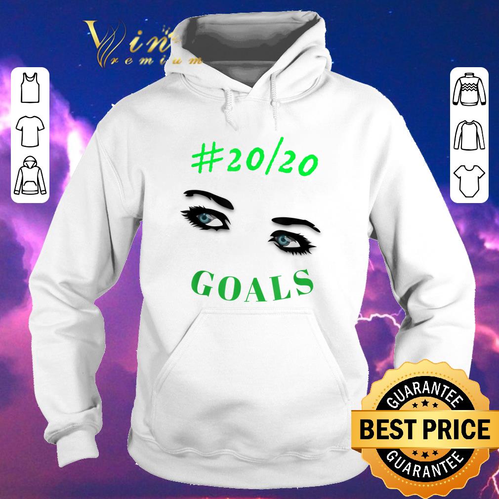 Funny Inspiring Motivation #2020 Vision Goals shirt sweater Funny Inspiring Motivation 2020 Vision Goals shirt sweater 4 - Funny Inspiring Motivation #2020 Vision Goals shirt sweater