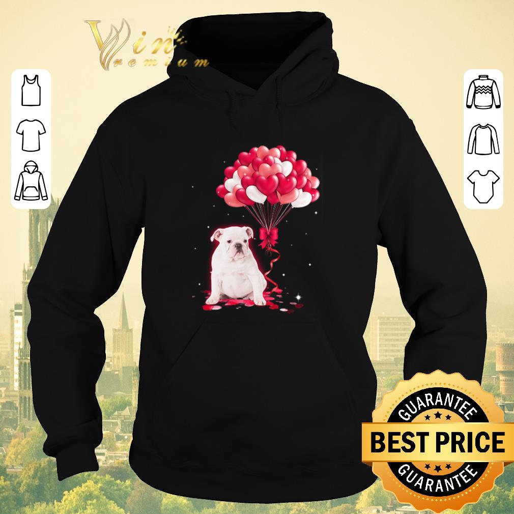 Pretty White English Bulldog Love Balloons heart shirt sweater Pretty White English Bulldog Love Balloons heart shirt sweater 4 - Pretty White English Bulldog Love Balloons heart shirt sweater