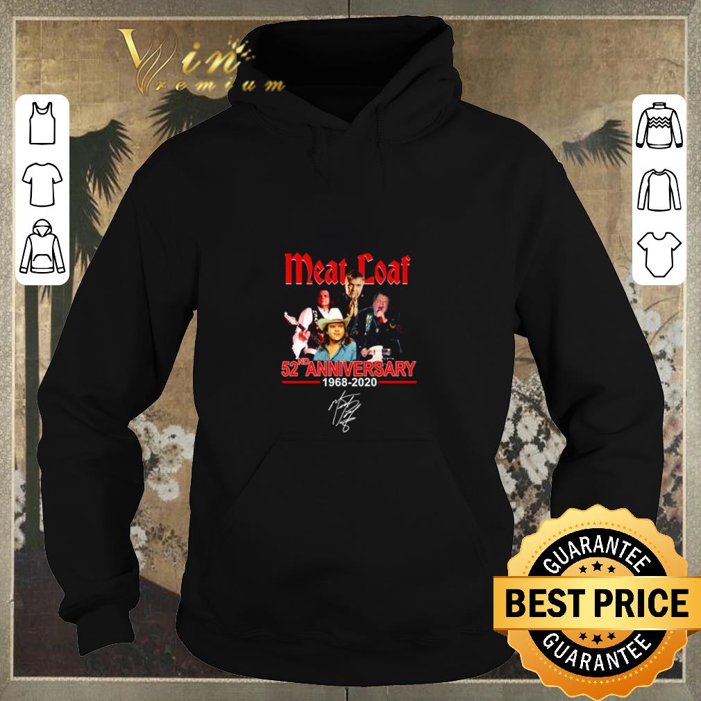 Awesome Meat loaf 52ND anniversary 1968 2020 signature shirt sweater 4 - Awesome Meat loaf 52ND anniversary 1968-2020 signature shirt sweater