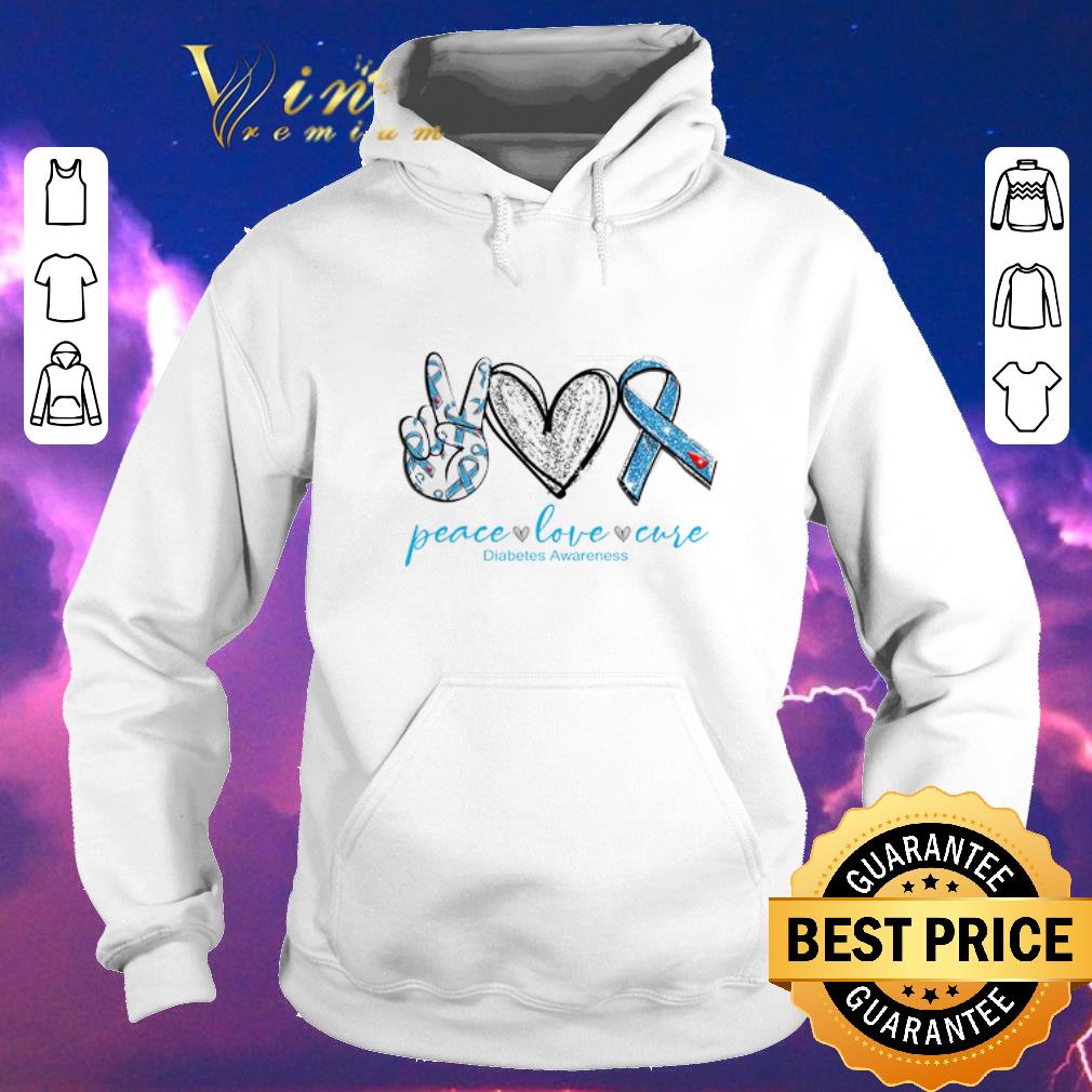 Awesome peace love cure Diabetes awareness shirt sweater 4 - Awesome peace love cure Diabetes awareness shirt sweater