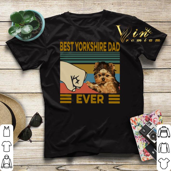 Best Yorkshire Dad Ever Vintage shirt sweater 4 - Best Yorkshire Dad Ever Vintage shirt sweater