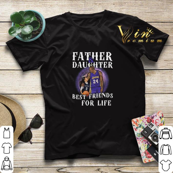 Kobe Bryant Father Daughter Best Friends For Life Mamba Lakers shirt sweater 4 - Kobe Bryant Father & Daughter Best Friends For Life Mamba Lakers shirt sweater