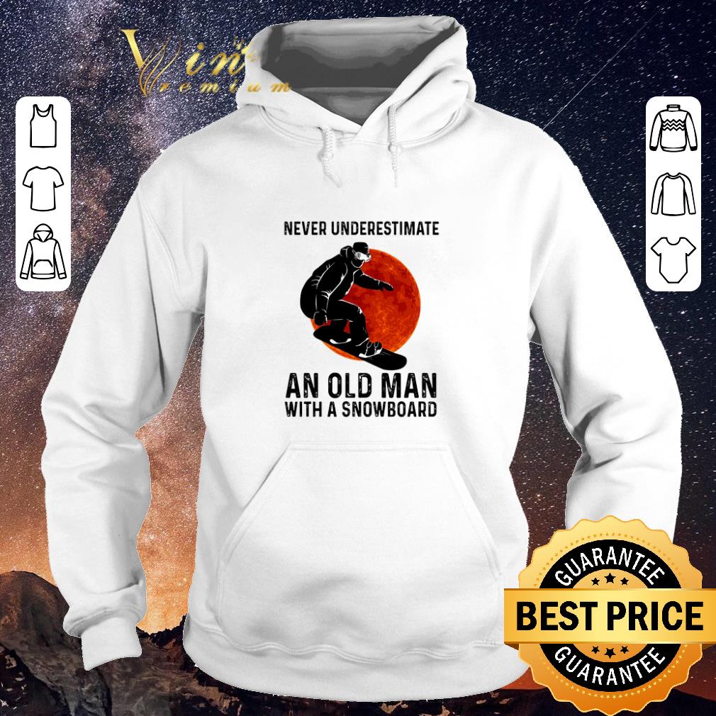 Nice Never underestimate an old man with a Snowboarding sunset shirt sweater Nice Never underestimate an old man with a Snowboarding sunset shirt sweater 4 - Nice Never underestimate an old man with a Snowboarding sunset shirt sweater