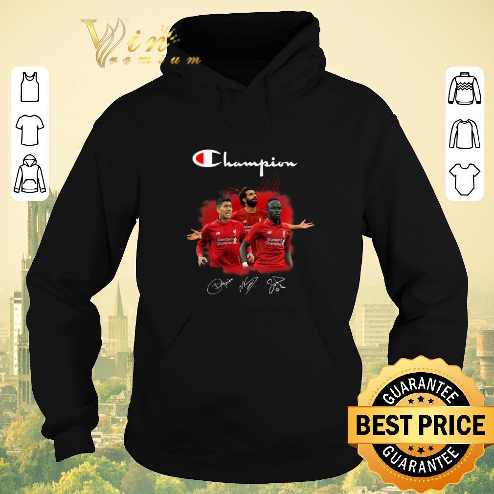 Official Champion Roberto Firmino Mohamed Salah and Sadio Mane Signatures shirt sweater Official Champion Roberto Firmino Mohamed Salah and Sadio Mane Signatures shirt sweater 4 - Official Champion Roberto Firmino Mohamed Salah and Sadio Mane Signatures shirt sweater