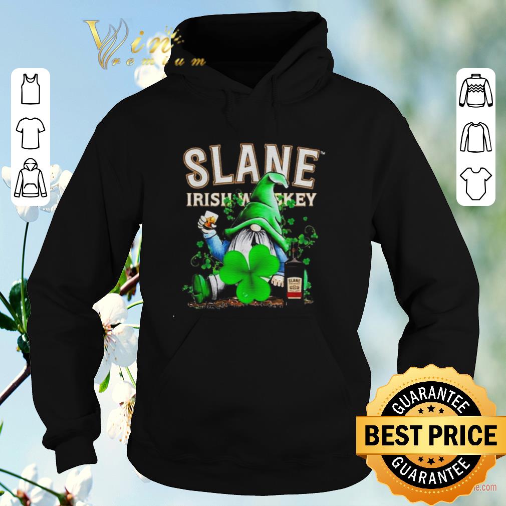 Premium Gnome and Slane Irish Whiskey shamrock St Patrick s Day shirt sweater 4 - Premium Gnome and Slane Irish Whiskey shamrock St Patrick’s Day shirt sweater