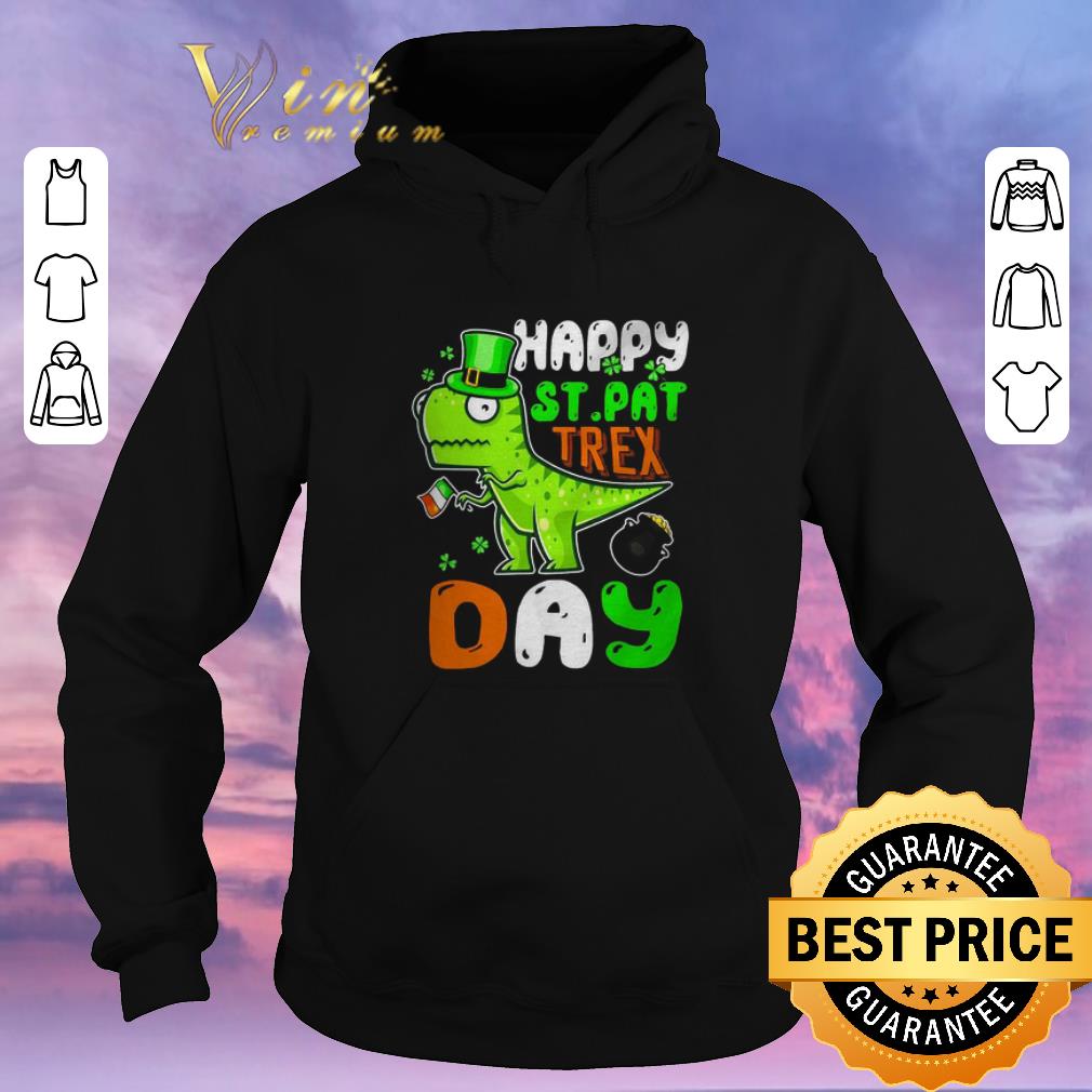 Pretty St. Patrick’s Day happy St. Pat trex day shirt sweater Pretty St Patrick s Day happy St Pat trex day shirt sweater 4 - Pretty St. Patrick’s Day happy St. Pat trex day shirt sweater