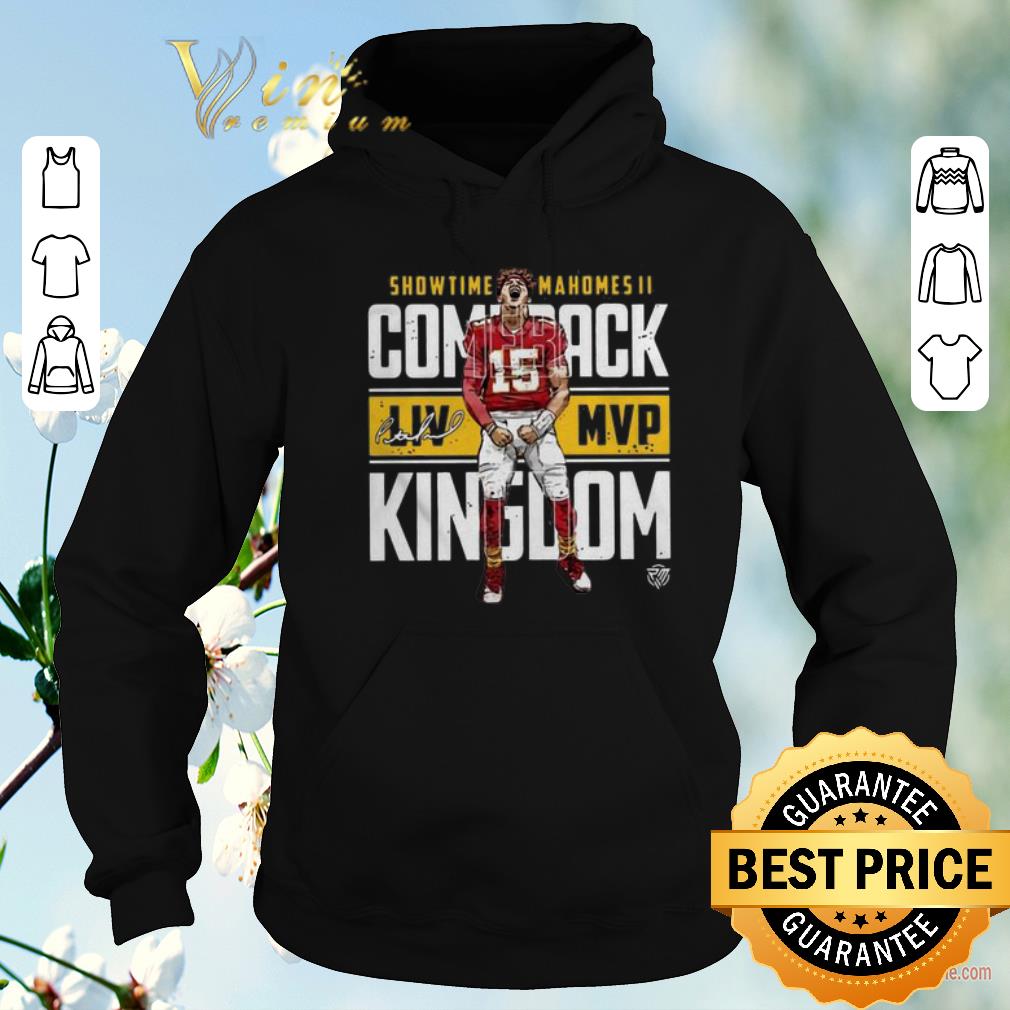 Top Showtime Patrick Mahomes II Comeback Liv MVP Kingdom Signature shirt sweater 4 - Top Showtime Patrick Mahomes II Comeback Liv MVP Kingdom Signature shirt sweater