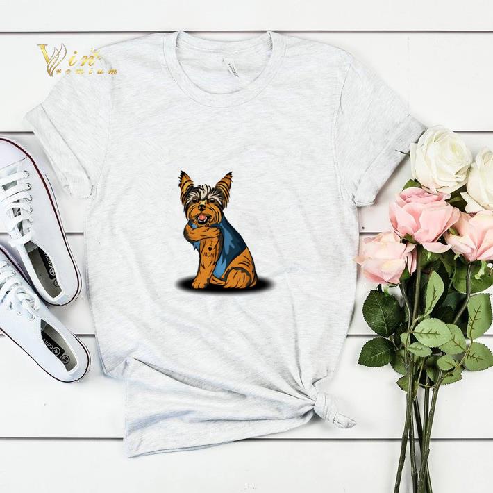 Yorkshire Terrier Tattoos I Love Mom shirt sweater Yorkshire Terrier Tattoos I Love Mom shirt sweater 4 - Yorkshire Terrier Tattoos I Love Mom shirt sweater