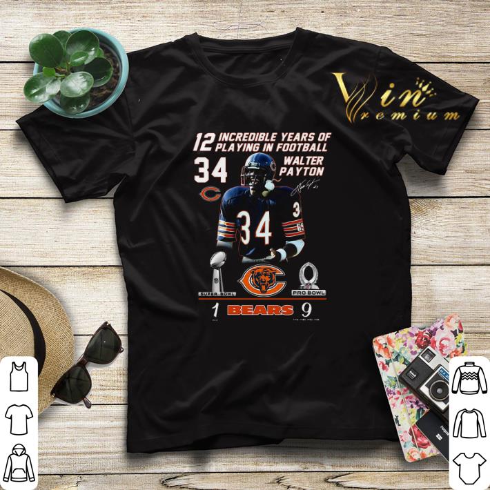 34 Walter Payton 12 Incredible Years Of Playing In Football Signature Chicago Bears shirt sweater 34 Walter Payton 12 Incredible Years Of Playing In Football Signature Chicago Bears shirt sweater 4 1 - 34 Walter Payton 12 Incredible Years Of Playing In Football Signature Chicago Bears shirt sweater