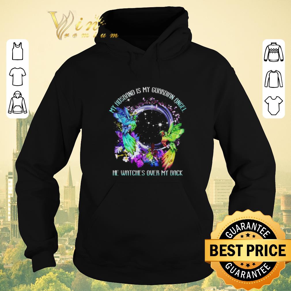 Awesome My husband is my guardian angel he watches over my back shirt sweater Awesome My husband is my guardian angel he watches over my back shirt sweater 4 - Awesome My husband is my guardian angel he watches over my back shirt sweater