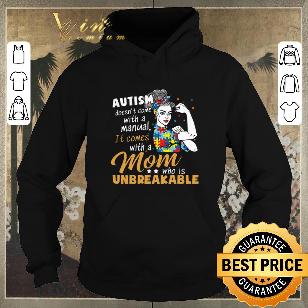 Awesome Strong girl Autism doesn t come with a manual it comes with a mom shirt sweater 4 - Awesome Strong girl Autism doesn't come with a manual it comes with a mom shirt sweater