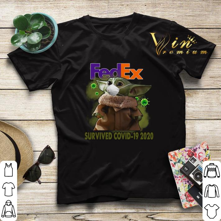 Baby Yoda Fedex Survived Covid 19 2020 shirt sweater 4 - Baby Yoda Fedex Survived Covid 19 2020 shirt sweater