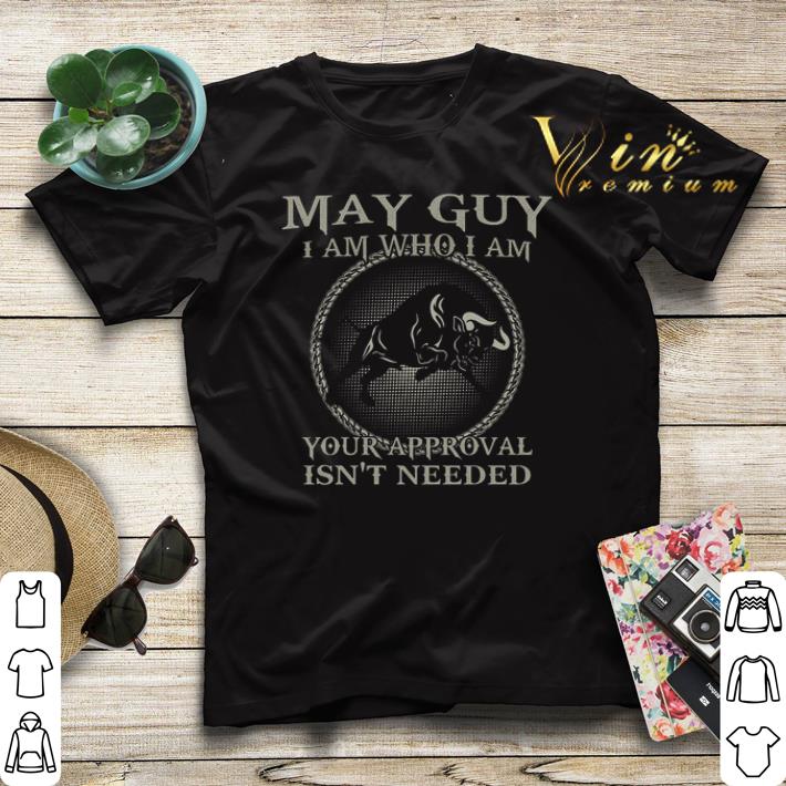 Buffalo May Guy I Am Who I Am Your Approval Isn't Needed shirt sweater Buffalo May Guy I Am Who I Am Your Approval Isn t Needed shirt sweater 4 - Buffalo May Guy I Am Who I Am Your Approval Isn't Needed shirt sweater