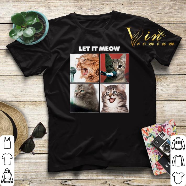 Cats Let It Meow The Beatles Let it be shirt sweater Cats Let It Meow The Beatles Let it be shirt sweater 4 - Cats Let It Meow The Beatles Let it be shirt sweater