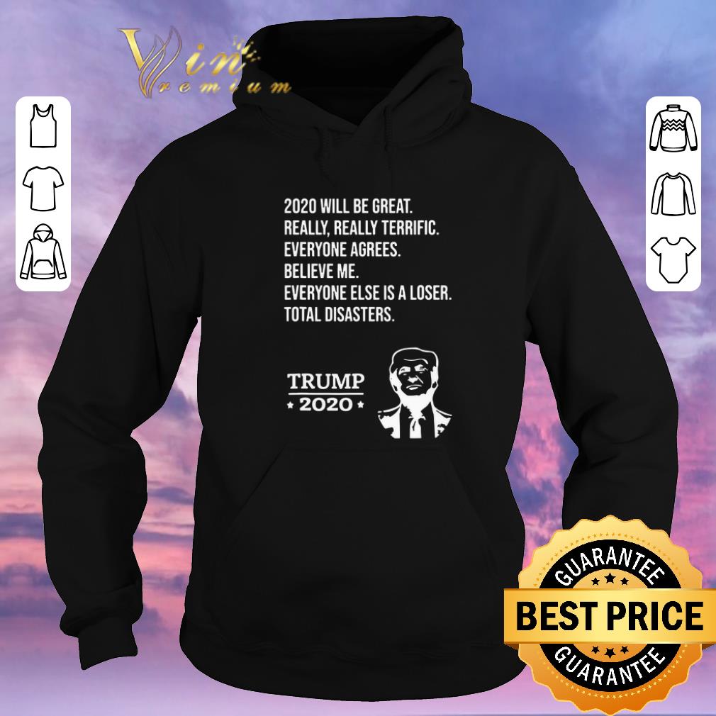 Funny Trump 2020 Funny Tee Believe Me Really Great shirt sweater Funny Trump 2020 Funny Tee Believe Me Really Great shirt sweater 4 - Funny Trump 2020 Funny Tee Believe Me Really Great shirt sweater