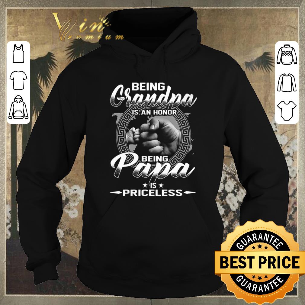 Hot Being grandma is an honor being papa is priceless father day shirt sweater Hot Being grandma is an honor being papa is priceless father day shirt sweater 4 1 - Hot Being grandma is an honor being papa is priceless father day shirt sweater