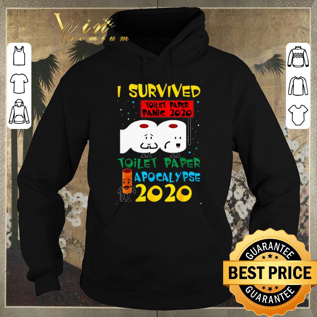 Hot I Survived 2020 Toilet Papers Apocalypse 2020 Corona shirt sweater 4 - Hot I Survived 2020 Toilet Papers Apocalypse 2020 Corona shirt sweater