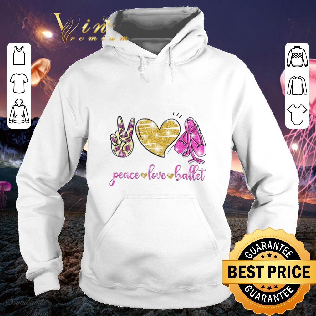 Hot Peace Love Ballet shoes shirt Hot Peace Love Ballet shoes shirt 4 - Hot Peace Love Ballet shoes shirt