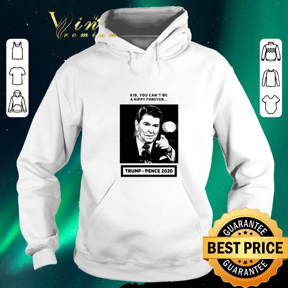 Hot Reagan Kid You Can t Be a Hippy Forever Trump Pence 2020 shirt sweater 4 - Hot Reagan Kid You Can’t Be a Hippy Forever Trump-Pence 2020 shirt sweater