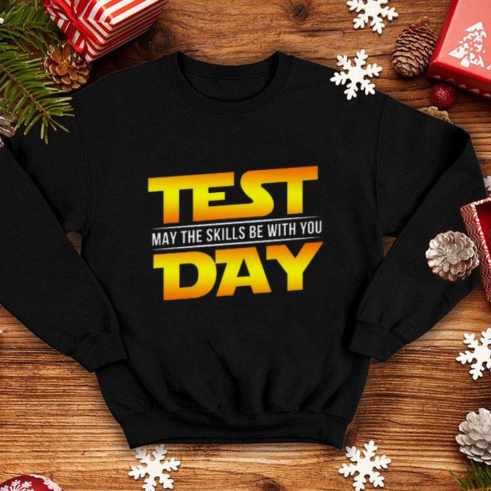 Hot Test May The Skills Be With You Day Star Wars Logo shirt 4 - Hot Test May The Skills Be With You Day Star Wars Logo shirt