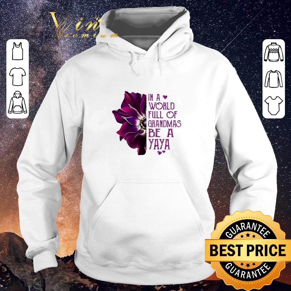 Nice Anemone flower in a world full of grandmas be a YaYa shirt sweater Nice Anemone flower in a world full of grandmas be a YaYa shirt sweater 4 - Nice Anemone flower in a world full of grandmas be a YaYa shirt sweater