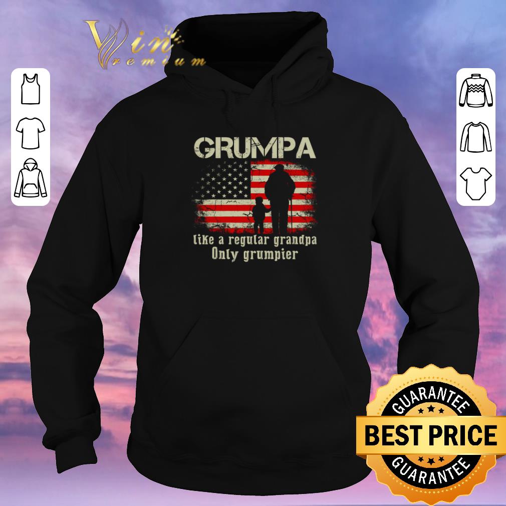 Official American flag Grumpa like a regular grandpa only grumpier shirt sweater 4 - Official American flag Grumpa like a regular grandpa only grumpier shirt sweater