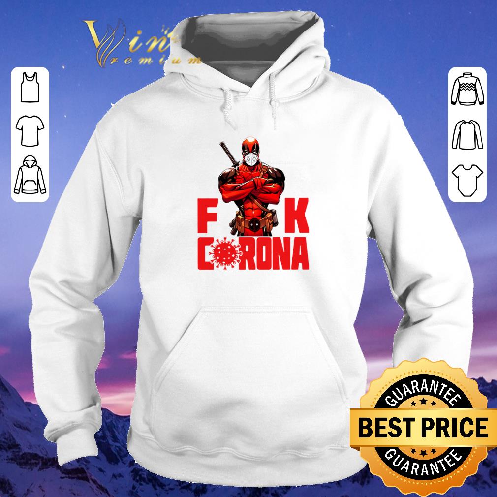 Official Deadpool fuck Coronavirus Covid-19 shirt sweater Official Deadpool fuck Coronavirus Covid 19 shirt sweater 4 - Official Deadpool fuck Coronavirus Covid-19 shirt sweater