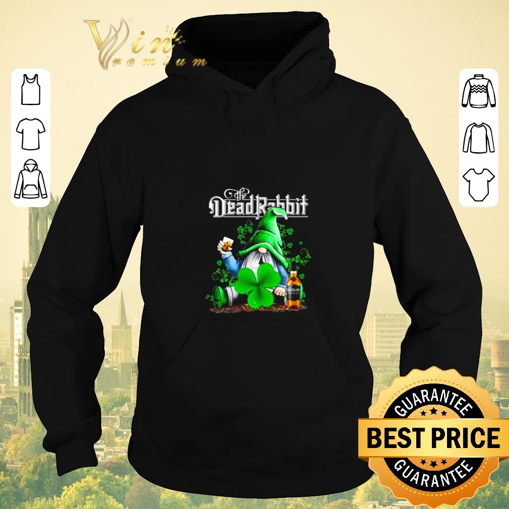 Official Gnome The Dead Rabbit Irish Whiskey St Patrick s day shirt sweater 4 - Official Gnome The Dead Rabbit Irish Whiskey St. Patrick's day shirt sweater