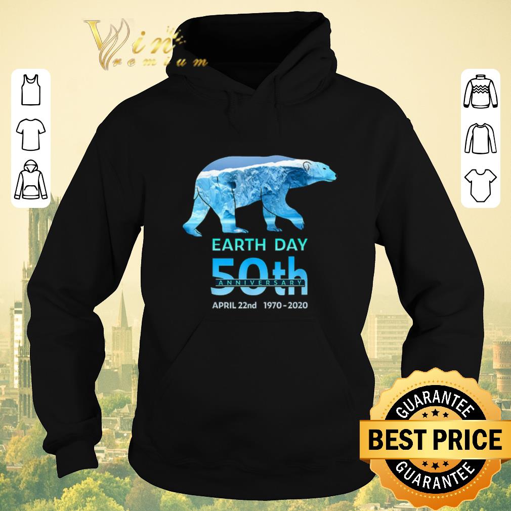 Original Polar Bear earth day 50th anniversary april 22nd 1970 2020 shirt sweater 4 - Original Polar Bear earth day 50th anniversary april 22nd 1970-2020 shirt sweater