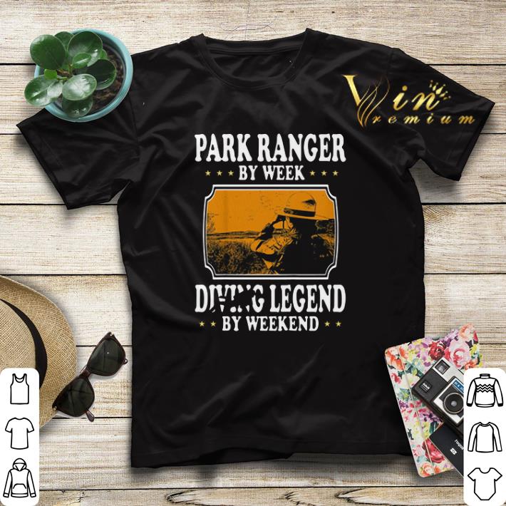 Park ranger by week diving legend by weekend shirt sweater 4 - Park ranger by week diving legend by weekend shirt sweater