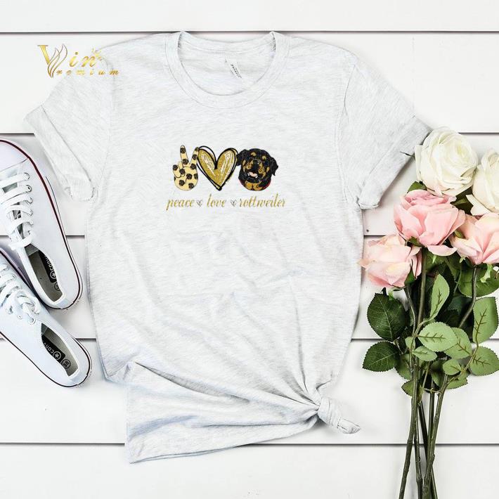 Peace love Rottweiler dog shirt sweater 4 - Peace love Rottweiler dog shirt sweater