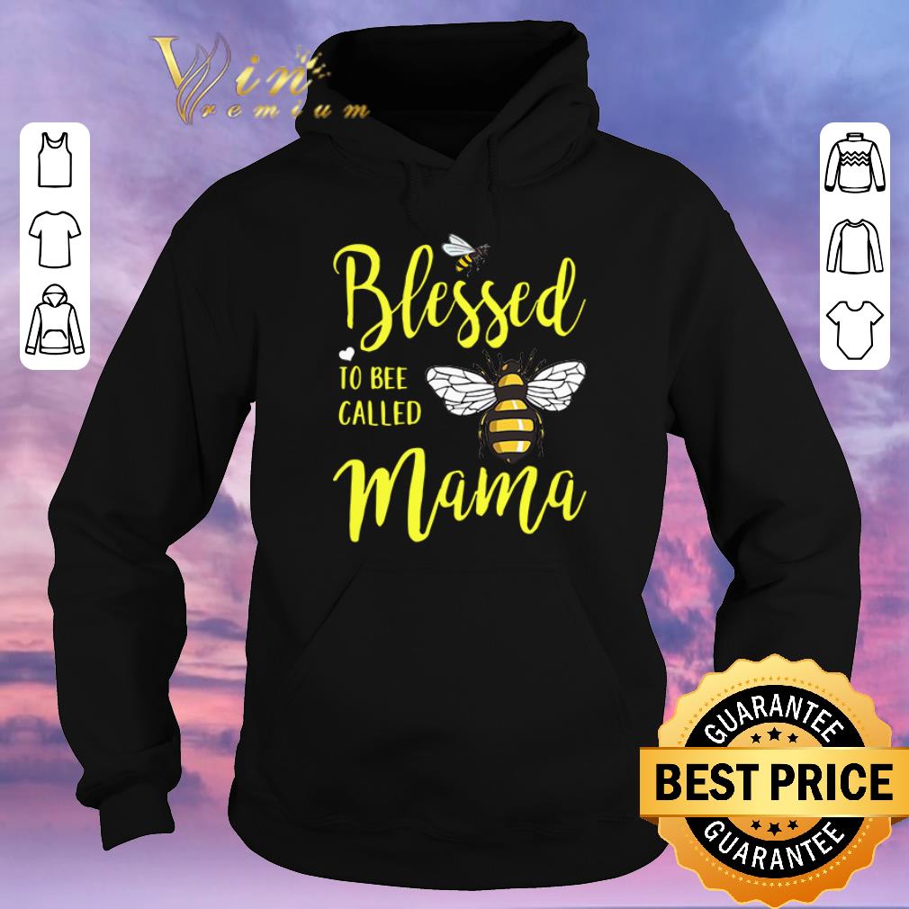 Premium Blessed to Bee called mama shirt sweater 4 - Premium Blessed to Bee called mama shirt sweater