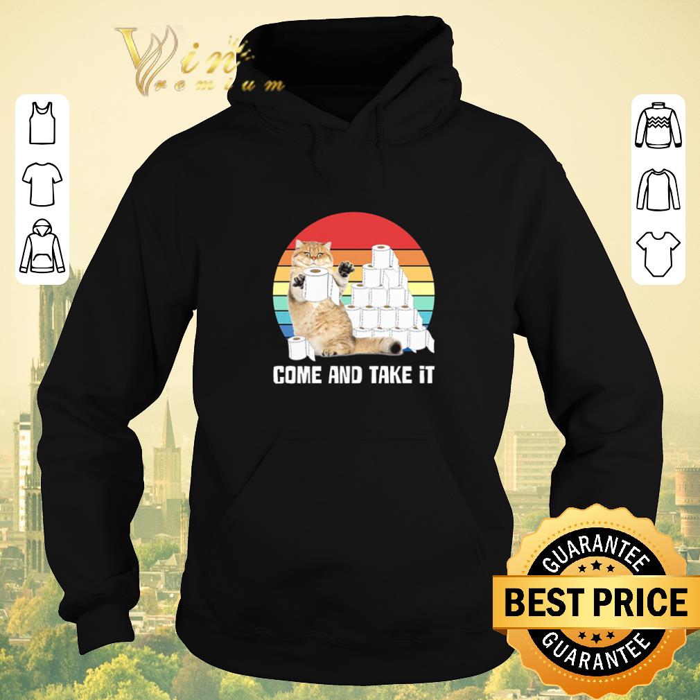 Premium Cat Come And Take It Toilet Paper Shortage vintage shirt sweater 4 - Premium Cat Come And Take It Toilet Paper Shortage vintage shirt sweater