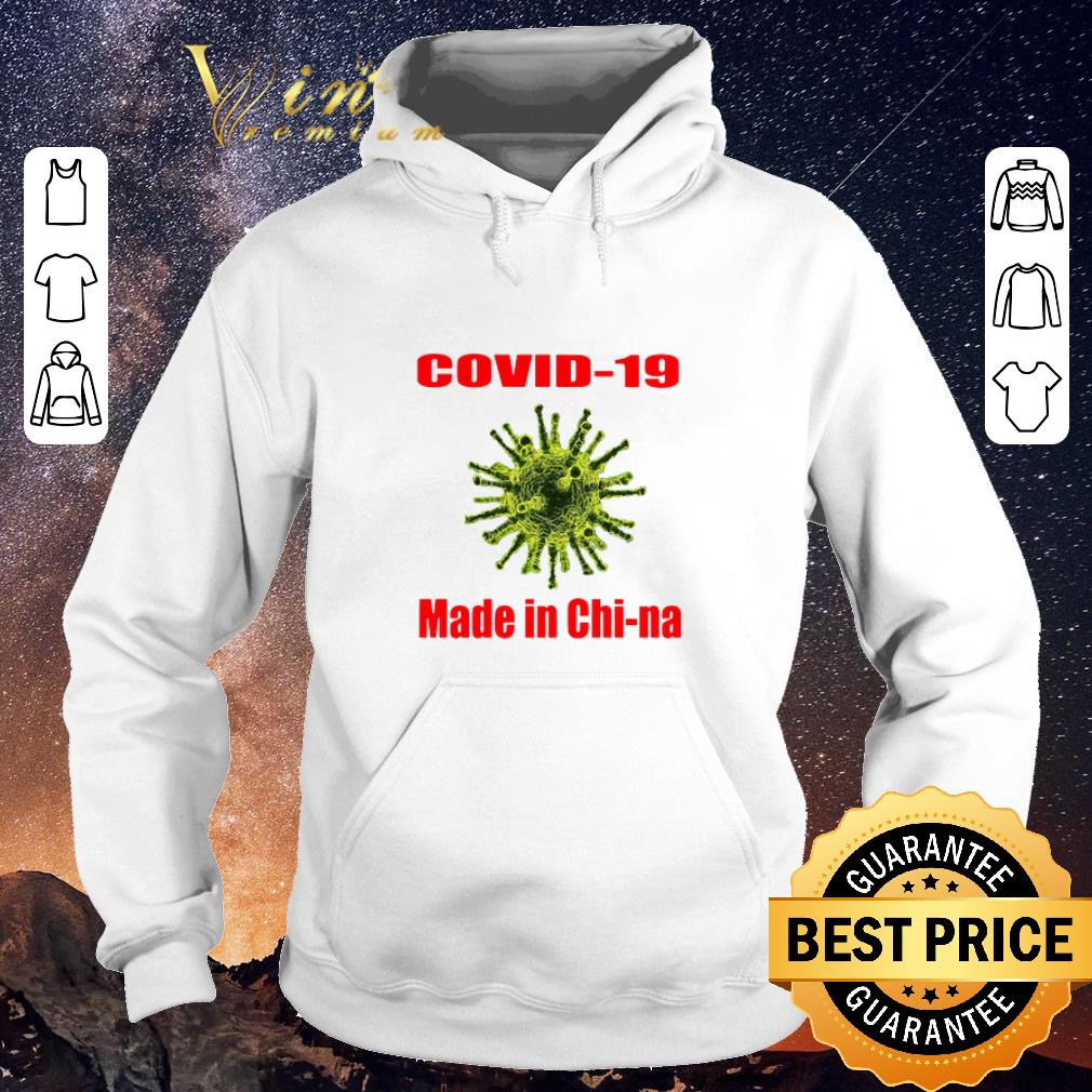 Pretty Coronavirus Covid 19 made in Chi na shirt sweater 4 - Pretty Coronavirus Covid-19 made in Chi-na shirt sweater