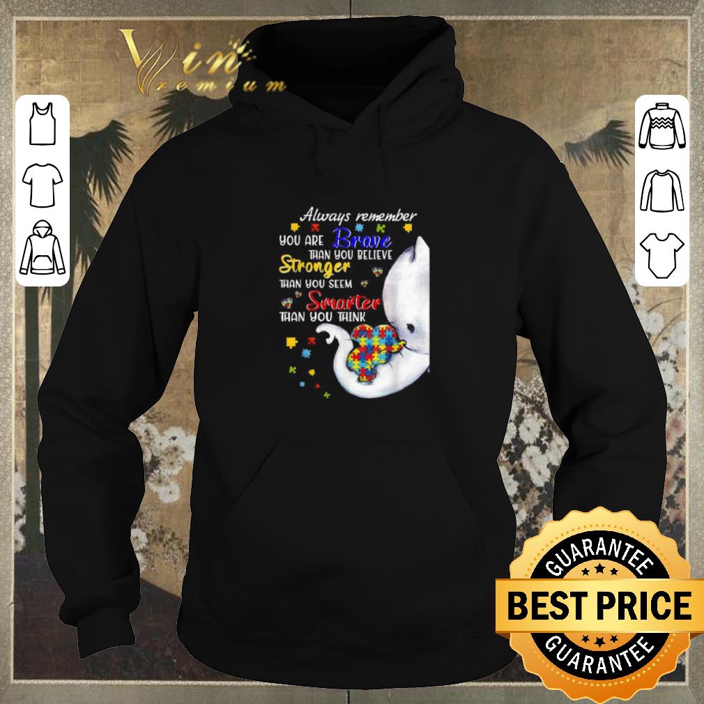 Pretty Elephants Autism always remember you are braver than you believe shirt sweater Pretty Elephants Autism always remember you are braver than you believe shirt sweater 4 - Pretty Elephants Autism always remember you are braver than you believe shirt sweater