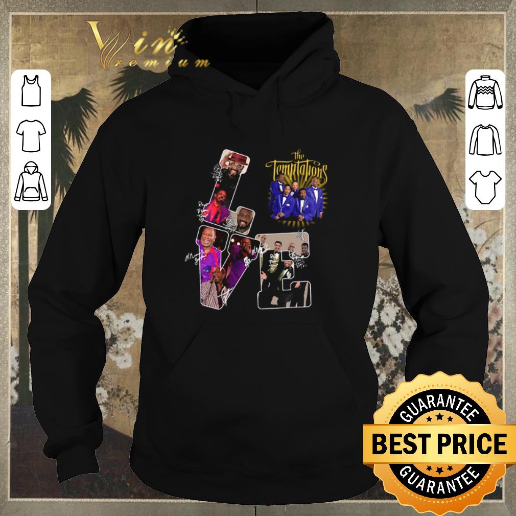 Pretty Love The Temptations Vocal group Signatures shirt sweater 4 - Pretty Love The Temptations Vocal group Signatures shirt sweater