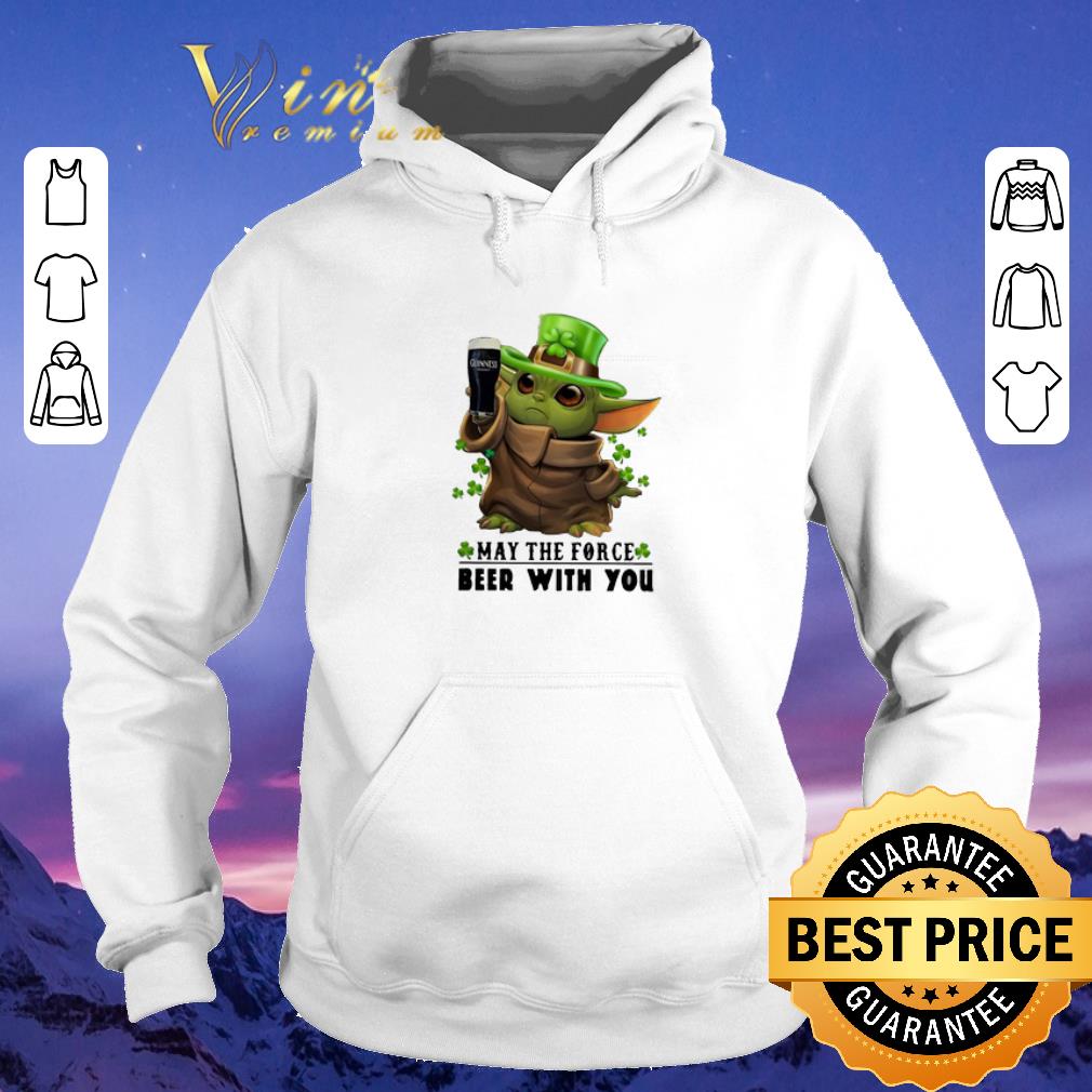 Top Baby Yoda Guinness may the force beer with you St Patrick s day shirt sweater 4 - Top Baby Yoda Guinness may the force beer with you St. Patrick's day shirt sweater