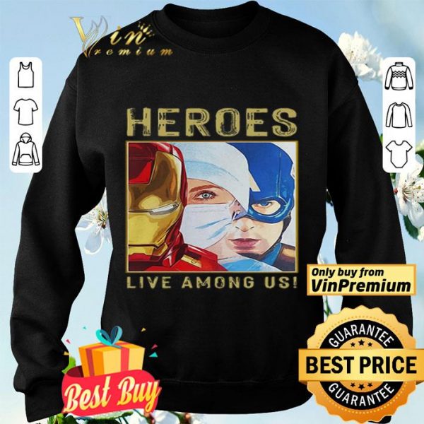 Nurse Heroes Live among US shirt