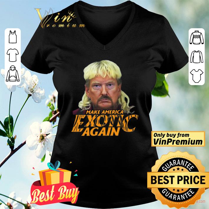 Joe Exotic Make America Exotic Again shirt