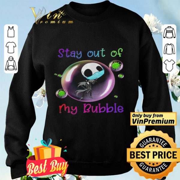 Stay Out of My Bubble Funny Jack Skellington Lovers Quarantined Social Distancing shirt