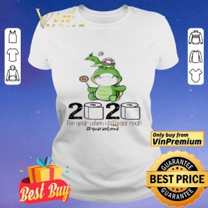 Turtle mom 2020 the year when shit got real quarantined toilet paper covid-19 shirt