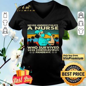 Never underestimate a nurse who survived 2020 Coronavirus vintage shirt