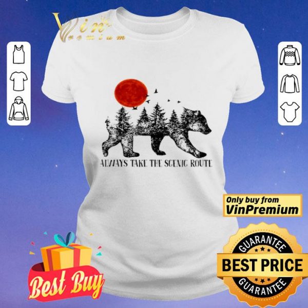Bear Always Take The Scenic Route shirt