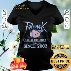 Ragnarok Social Distance Training Since 2002 shirt