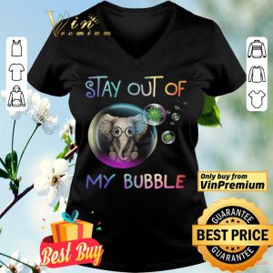 Elephant Stay Out Of My Bubble Coronavirus shirt