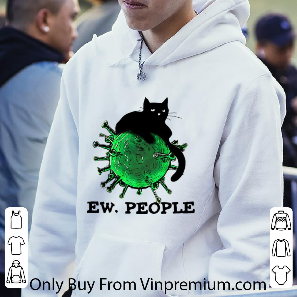 Black Cat And Coronavirus Ew People Shirt 4 - Black Cat And Coronavirus Ew, People Shirt