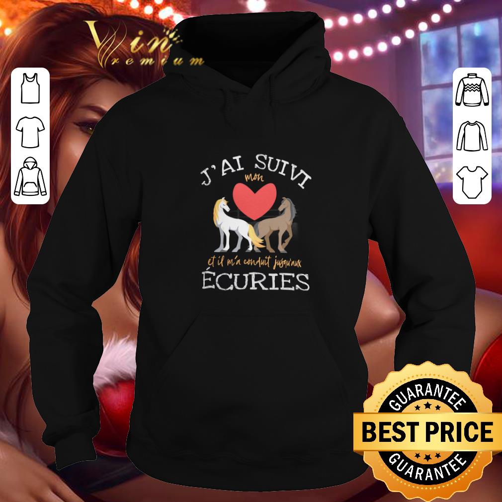 Funny Horses J'ai Suivi Mon Et Il M'a Conquit Jusqu'aux Ecuries shirt Funny Horses J ai Suivi Mon Et Il M a Conquit Jusqu aux Ecuries shirt 4 - Funny Horses J'ai Suivi Mon Et Il M'a Conquit Jusqu'aux Ecuries shirt