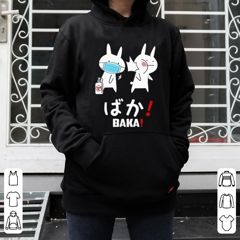 Slap Rabbit Mask Baka Japanese Coronavirus Shirt 4 - Slap Rabbit Mask Baka Japanese Coronavirus Shirt